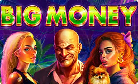 Big Money